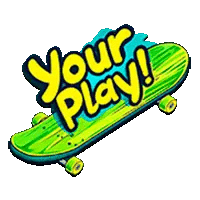 Your Play!